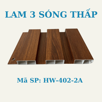 Lam 3 sóng thấp HW-402-2A